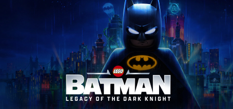 Предзаказ LEGO® Batman™: Legacy of the Dark Knight